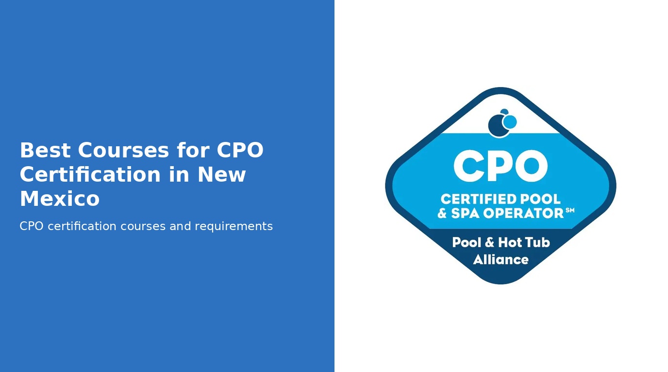 Best Courses for CPO Certification in New Mexico