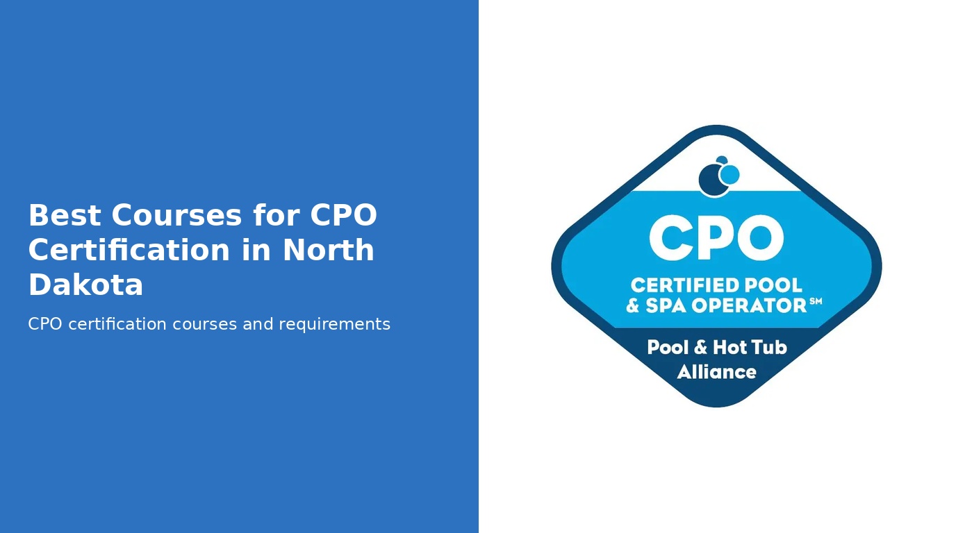 Best Courses for CPO Certification in North Dakota