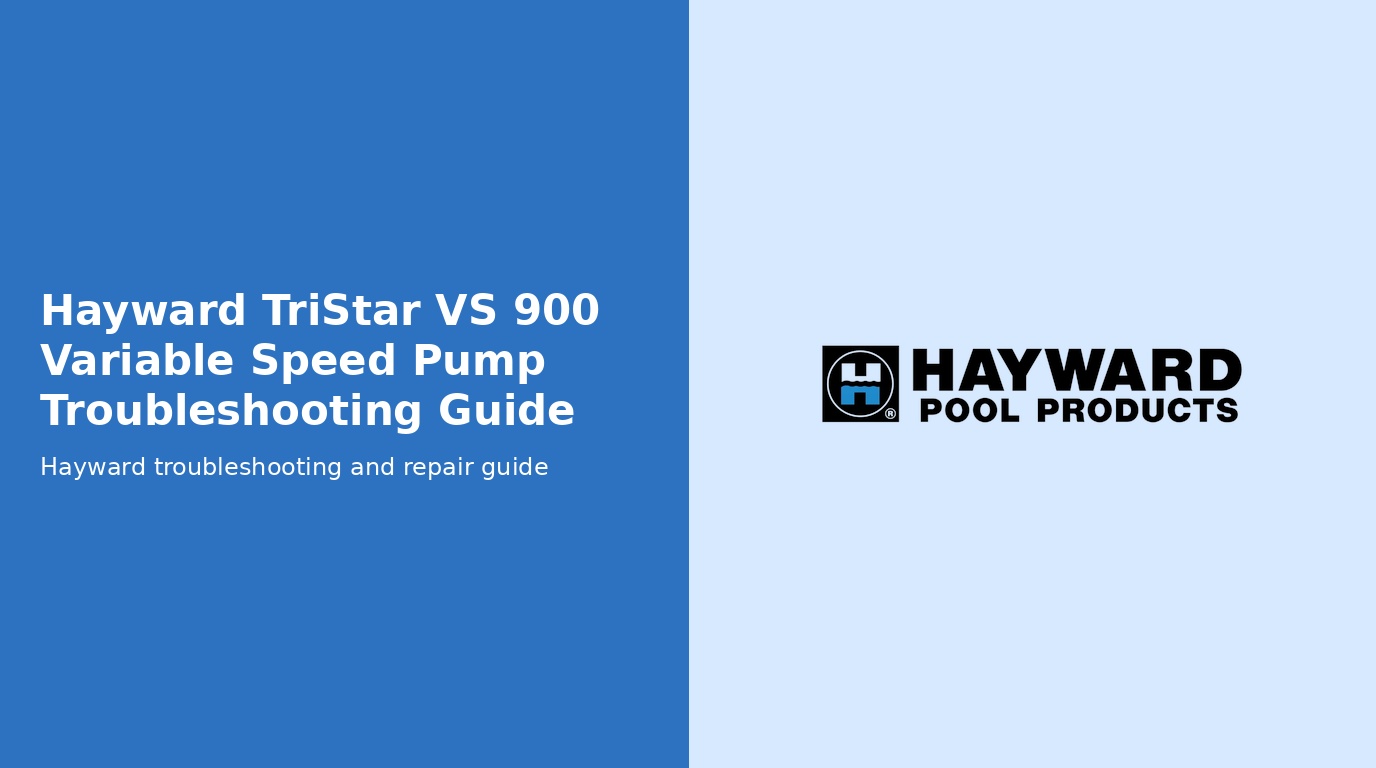 Hayward Tristar Vs 900 Troubleshooting Guide