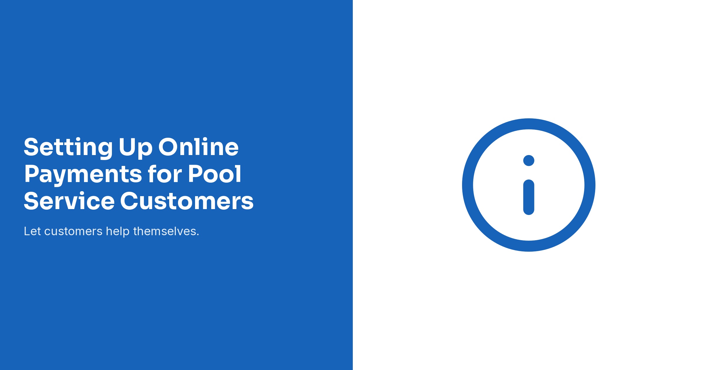 Setting Up Online Payments for Pool Service Customers