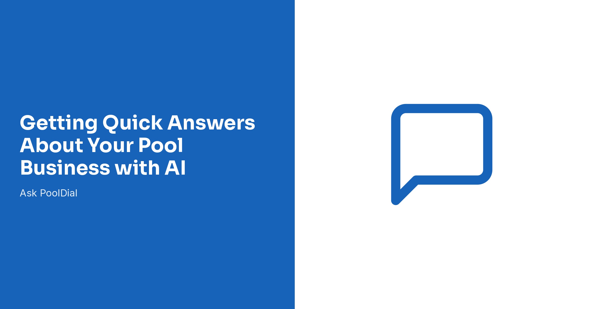 Getting Quick Answers About Your Pool Business with AI