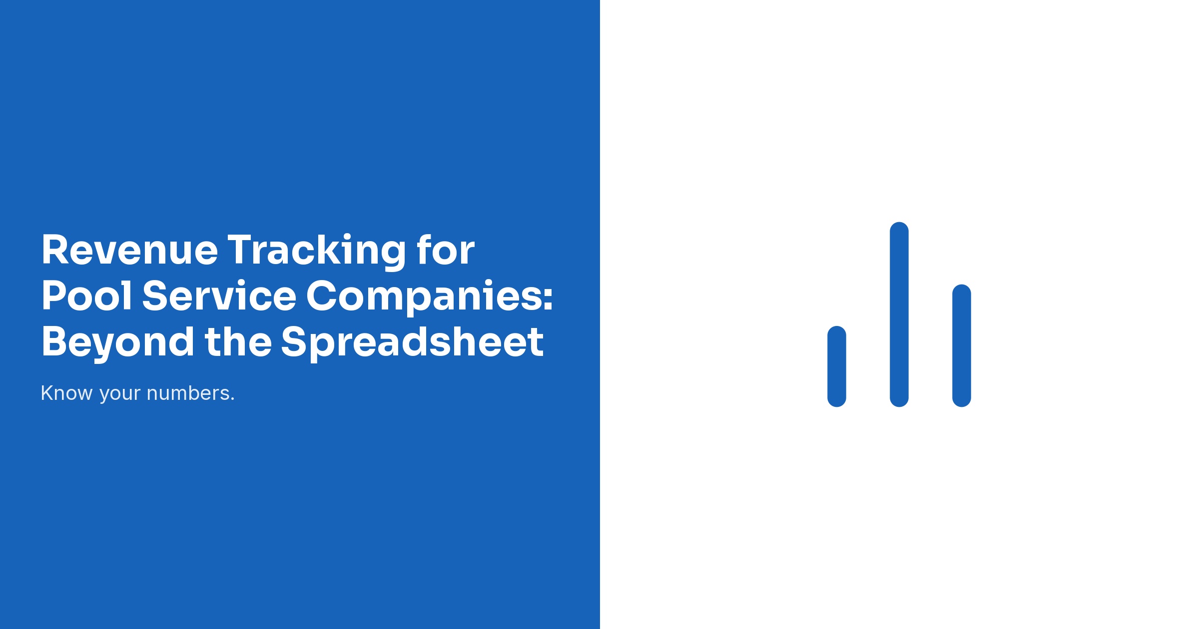 Revenue Tracking for Pool Service Companies: Beyond the Spreadsheet
