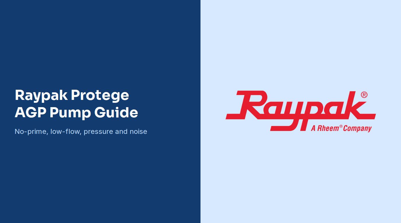 Raypak Protege AGP Pump Troubleshooting Guide